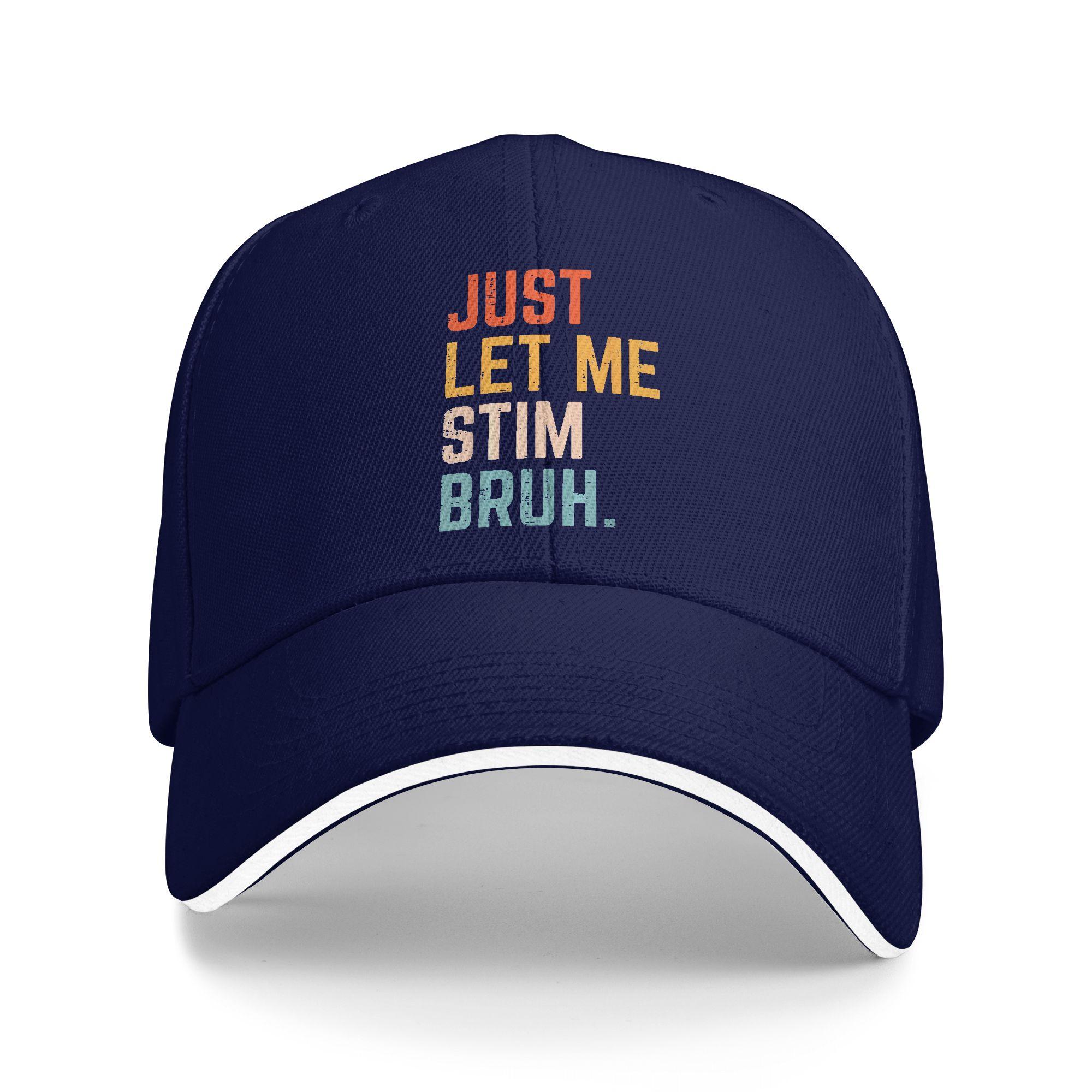 

Autism Just Let Me Stim Bruh ASD Awareness Casual Baseball Cap Summer Trucker Hat Dropshipping Outdoor Sport Snapback Cap As Picture темно-синього кольору