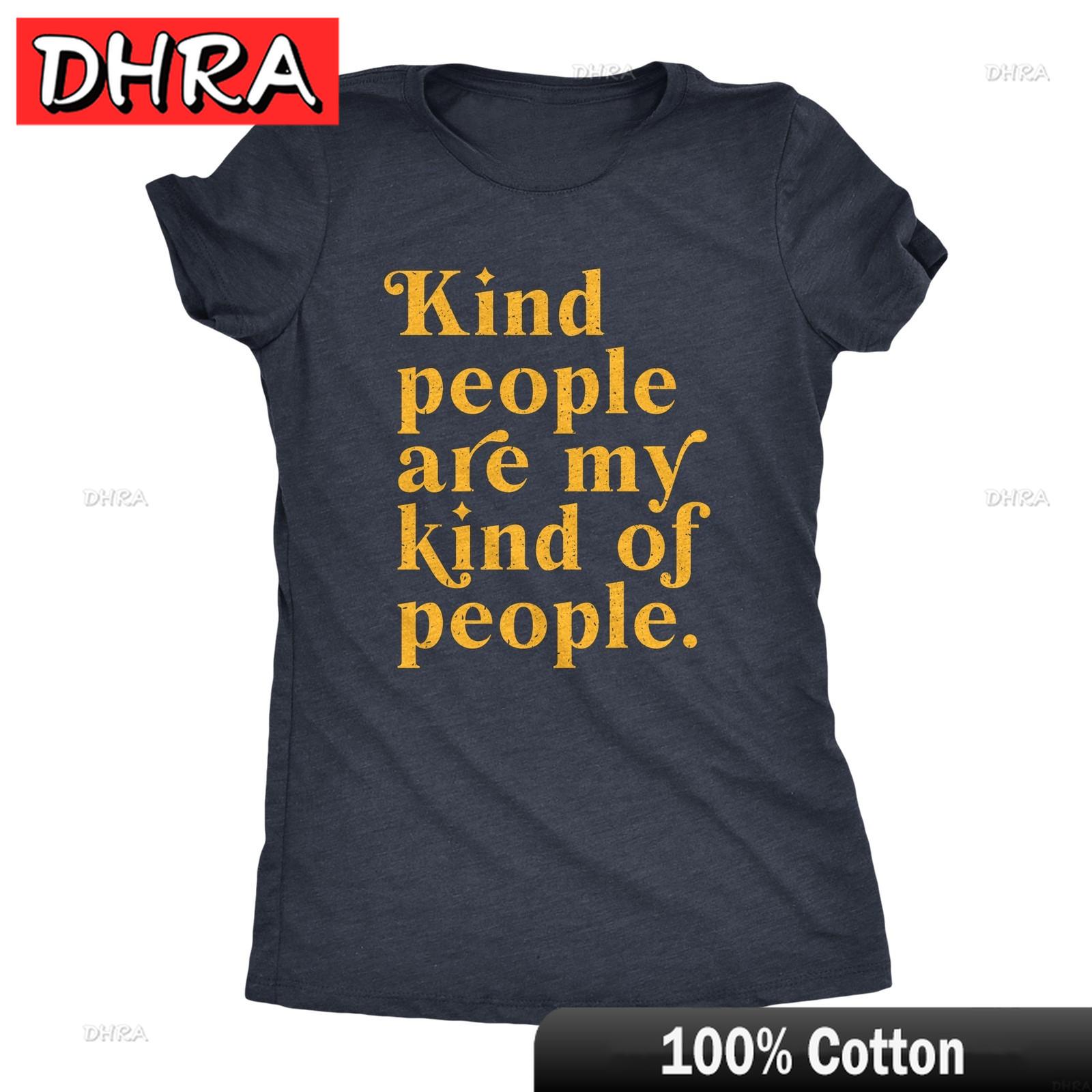 Womens Kind People Are My Kind of People T Shirt Funny Nice Good Folk Joke Tee Vacation Y2K Graphic Tee Cool Top Retro Aesthetic S