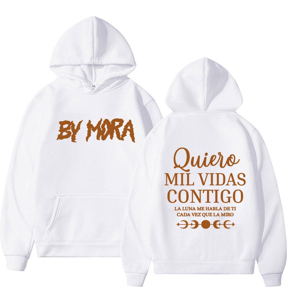 Rapper Mora Quierc Mil Vidas Contigo Letter Print Sweatshirts Harajuku Style Long Sleeve Hoodies Men Women Hoodie