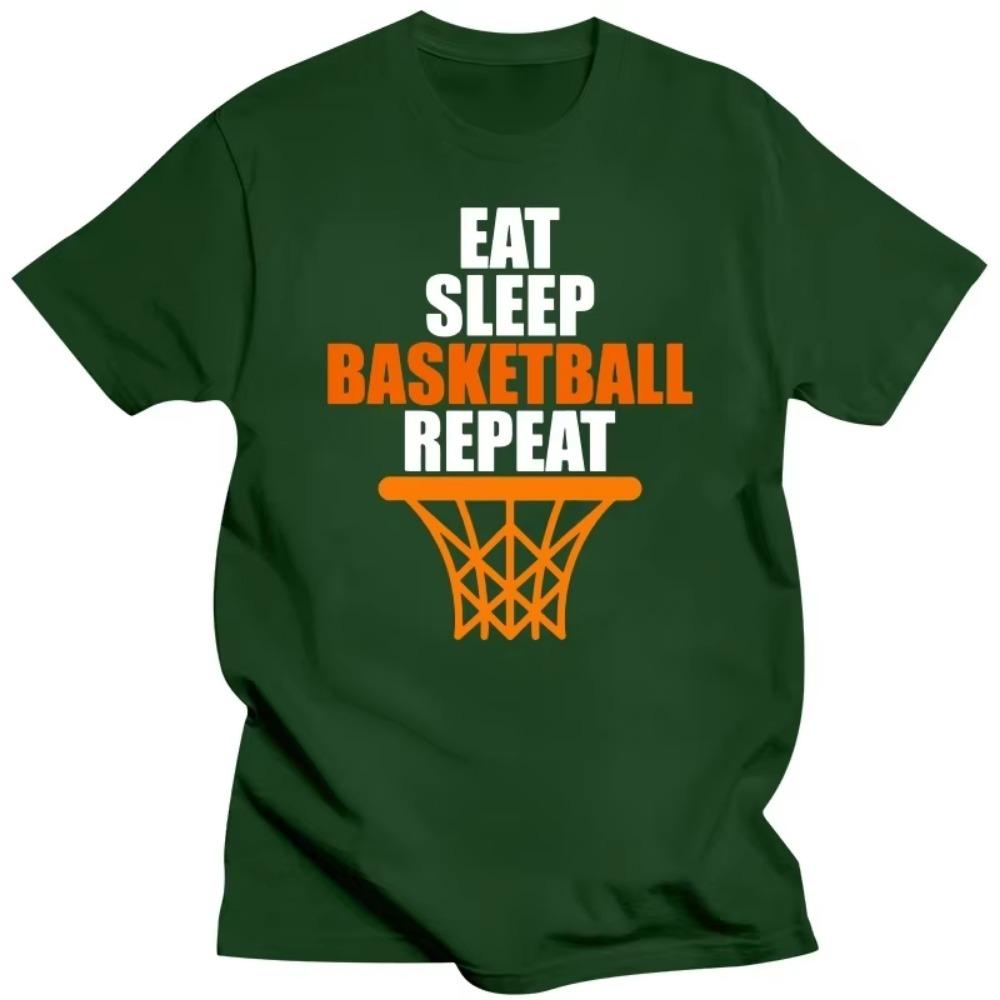 Funny Eat Sleep Basketball Repeat T Shirts Cotton Streetwear Short Sleeve Birthday Gifts Summer Style T-shirt Mens Clothing