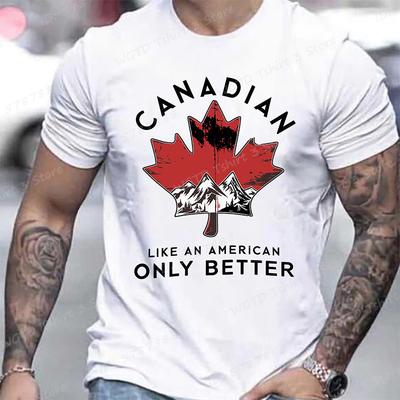 Kanadisch Wie Ein Amerikaner Nur Besser Druck T-Shirts Sommer Lässig Rundhals T-Shirt Normale Passform Kanada T-Shirt Herren Kleidung