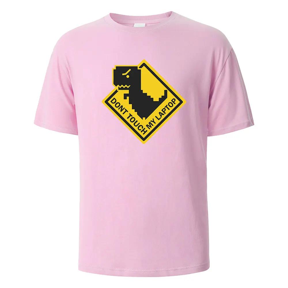 Dont Touch My Laptop Print t shirts 100% Cotton Summer Tees For UnisexOversize Casual Tops t shirts