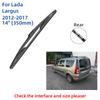 For Lada Largus 2012-2017 Front Rear Wiper Blades Brushes Cutter Accessories J Hook 2012 2013 2014 2015 2016 2017