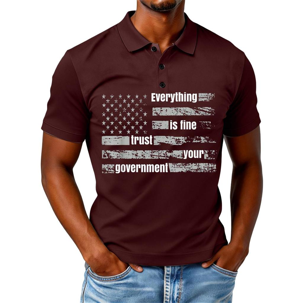 Everything is Fine Trust Your Government Funny Humor Quote T-Shirt
