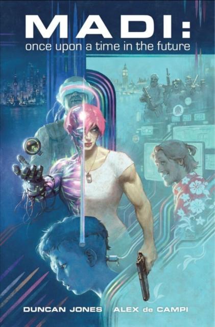 Madi Once Upon a Time in the Future by Alex de Campi Paperback Book 9781534328051