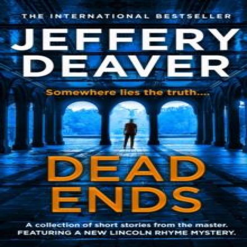 Dead Ends by Jeffery Deaver Paperback Book 9780008354862