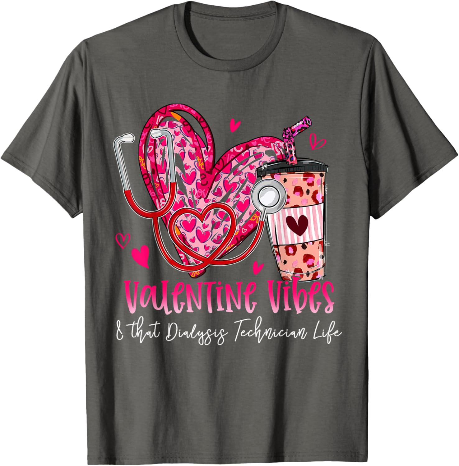 Valentine Vibes Dialysis Technician Life Graphic T-Shirt Soft Breathable Cotton Tee Daily Wear 4XL