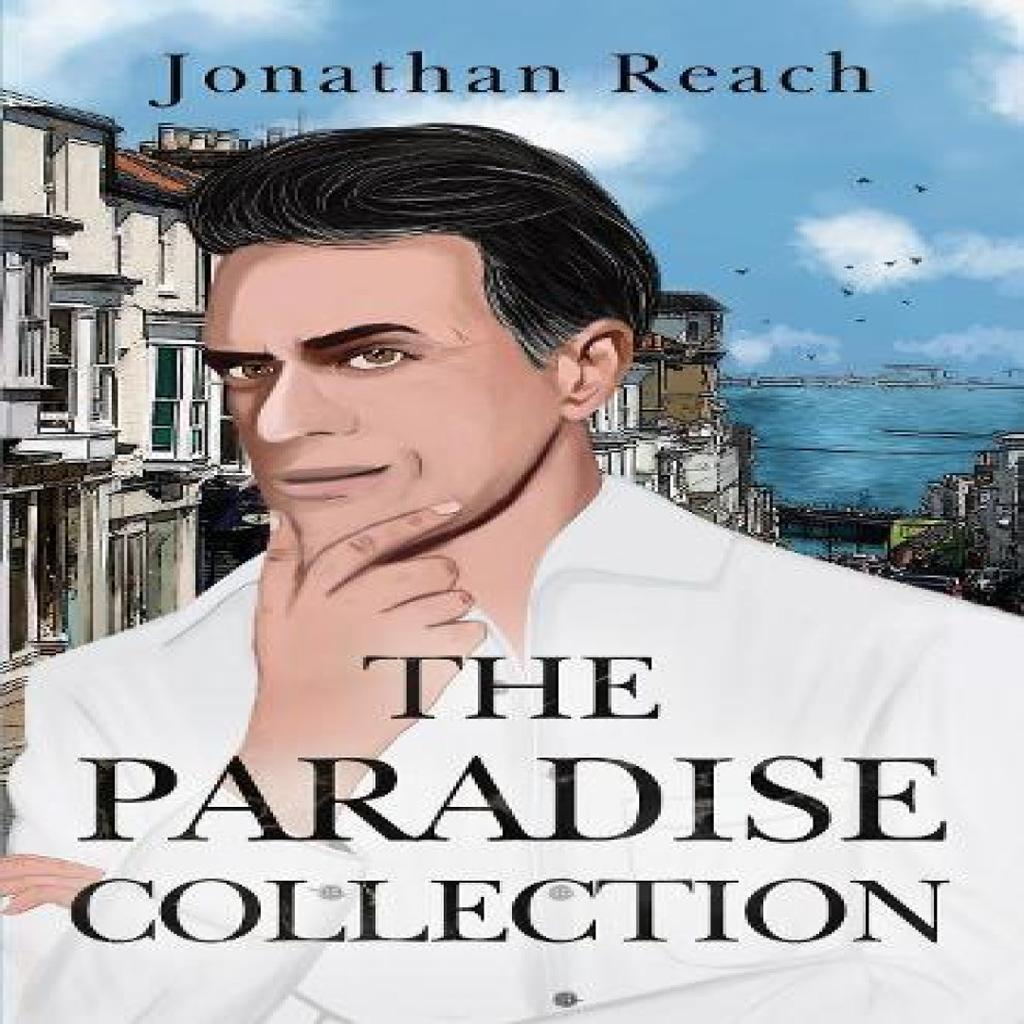 The Paradise Collection by Jonathan Reach Paperback Book 9781837940905