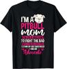 Pitbull Mom Pit Bull Terrier Mommy Pibble Mother's Day Tee Gift Unisex T-Shirt