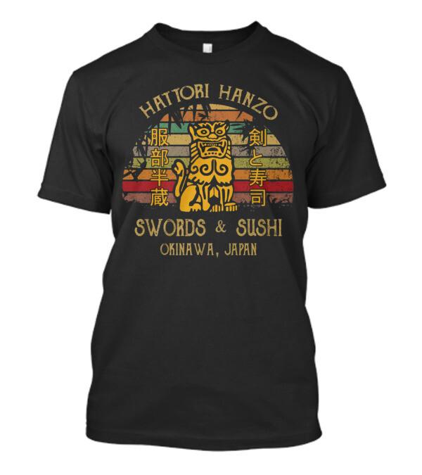 

Hattori Hanzo Swords amp Sushi Okinawa Japan Vintage Retro TShirt Unisex T-Shirt S