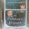 The Childrens Blizzard by Melanie Benjamin CDAudio Book 9780525492764