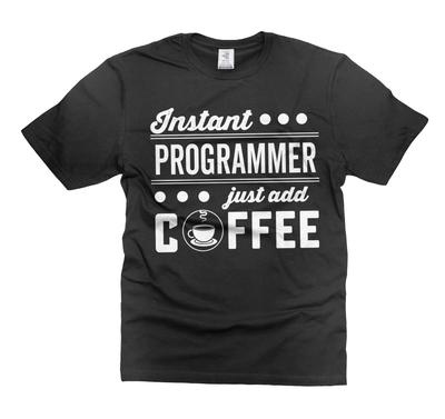 Instant Programmer Just Add Coffee Shirt Funny Programmer Software Engineer Tee