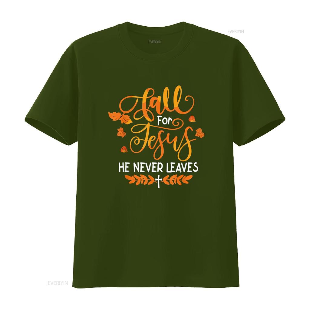 Fall For Jesus He Never Leaves T-Shirt vintage gewaschen weich leicht unisex vielseitig bequem atmungsaktiv