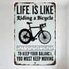 Vintage Metal Tin Sign 'Life Is Like Riding A Bicycle' Bicycle Silhouette Rusty Edges Hanging Holes Home Decor Wall Art for Cafe