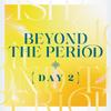 IDOLiSH7 Movie LIVE 4bit Compilation Album "BEYOND THE PERiOD" [Regular Edition DAY 2]