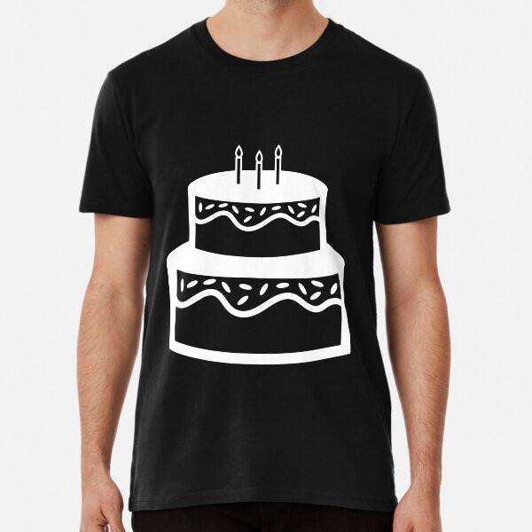 White Just a Happy Birthday Cake T-Shirt S-5XL Best T-Shirt