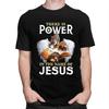 Custom Trendy Power In The Name Of Jesus T Shirt Men Short Sleeves 100 Cotton Tshirt Christian Faith Tee Tops Fashion Tshirts