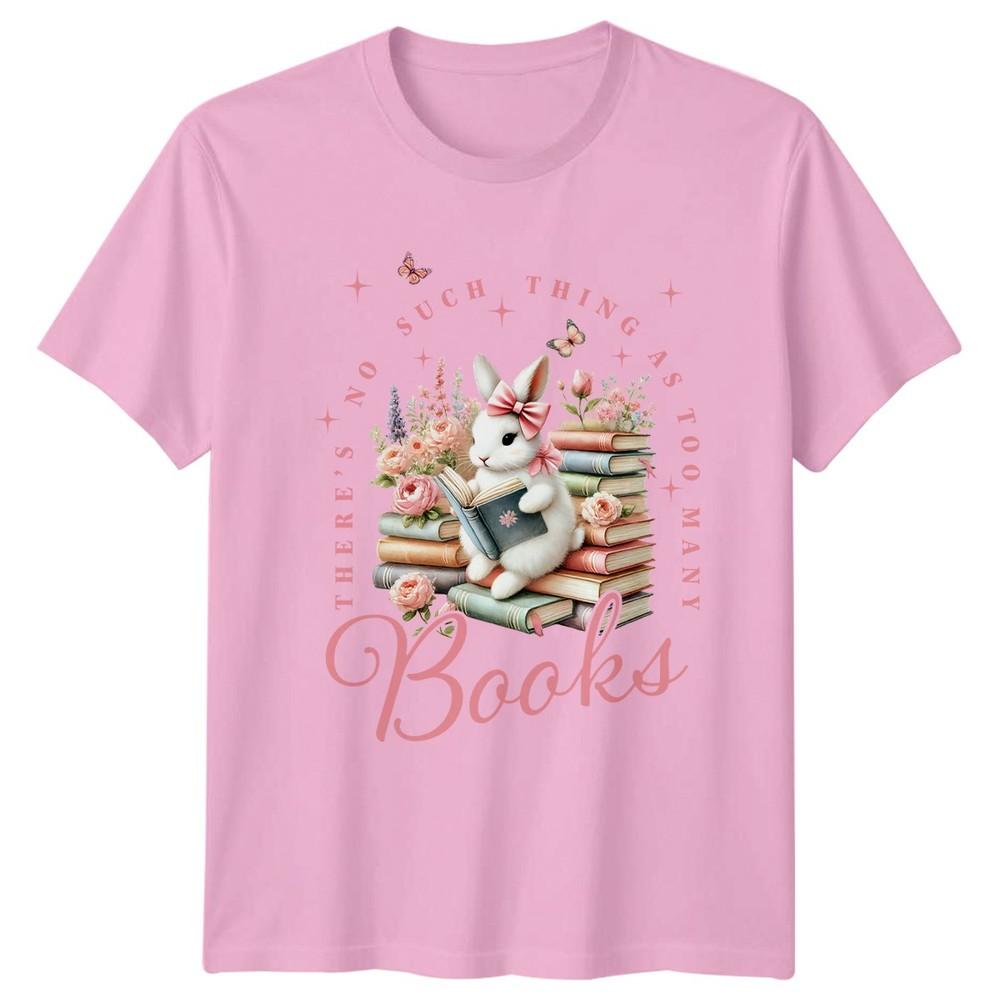 Theres No Such Thing As Unisexs TShirt Book Lovers Reading