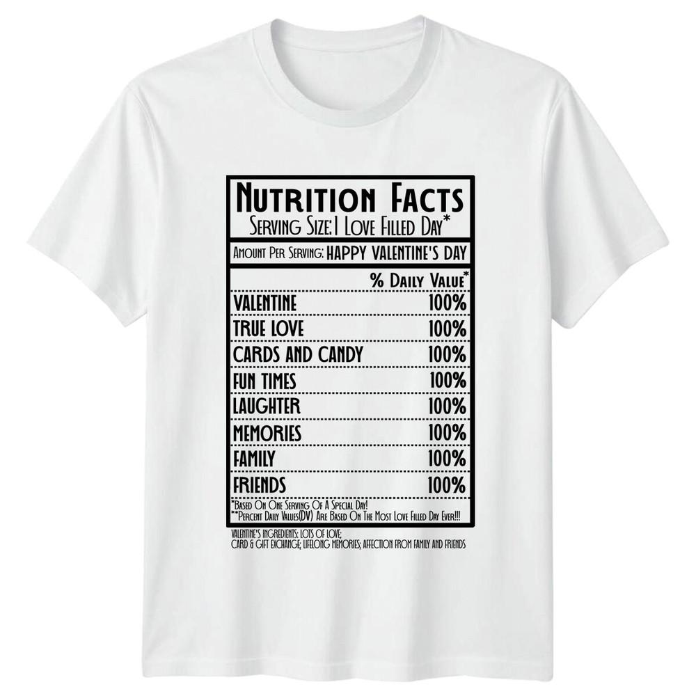 Valentine Nutrition Facts Adult TShirt Happy Valentines Day Tee S