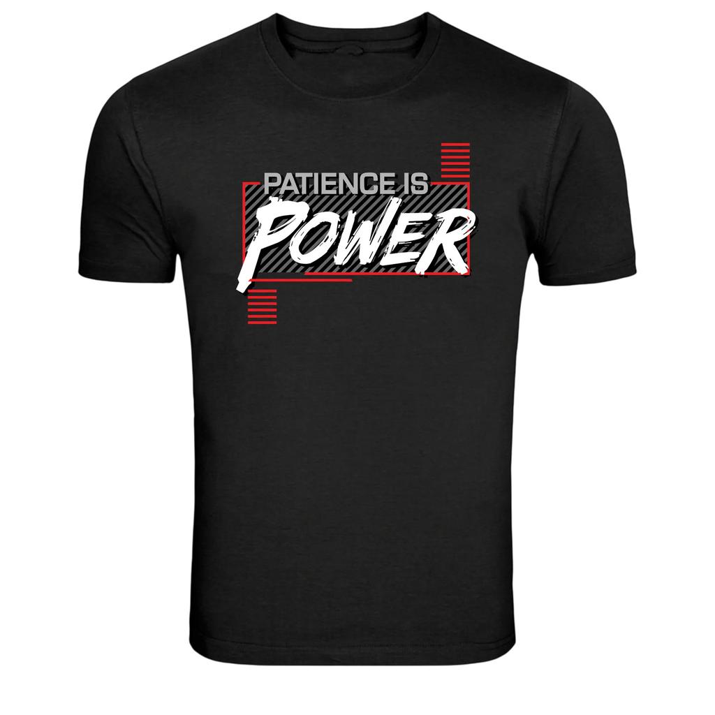 Patience Is Power Motivational Quote Graphic T-Shirt