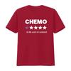 Funny Chemo T-Shirt with Star Design for Cancer Survivors Sarcastic Chemotherapy Recommendation Men's Clothing Summer T Shirt