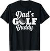 Kids Dad's Golf Buddy Toddler Golfing Lover Gag Gift Novelty T-Shirt