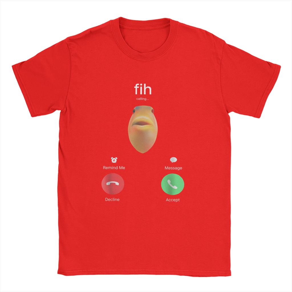 Fih Calling Remind Me Message Men T Shirts Casual Tee Shirt Short Sleeve Crewneck TShirt Cotton Graphic Clothes