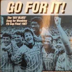 7inch Record COVENTRY CITY F.A. CUP SQUAD - Go For It! SKB1 Sky Blue Record 1987 UK Pop Used