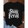 Women's Plus Size Stay Feral Gothic Graphic Casual Short Sleeve Tee
