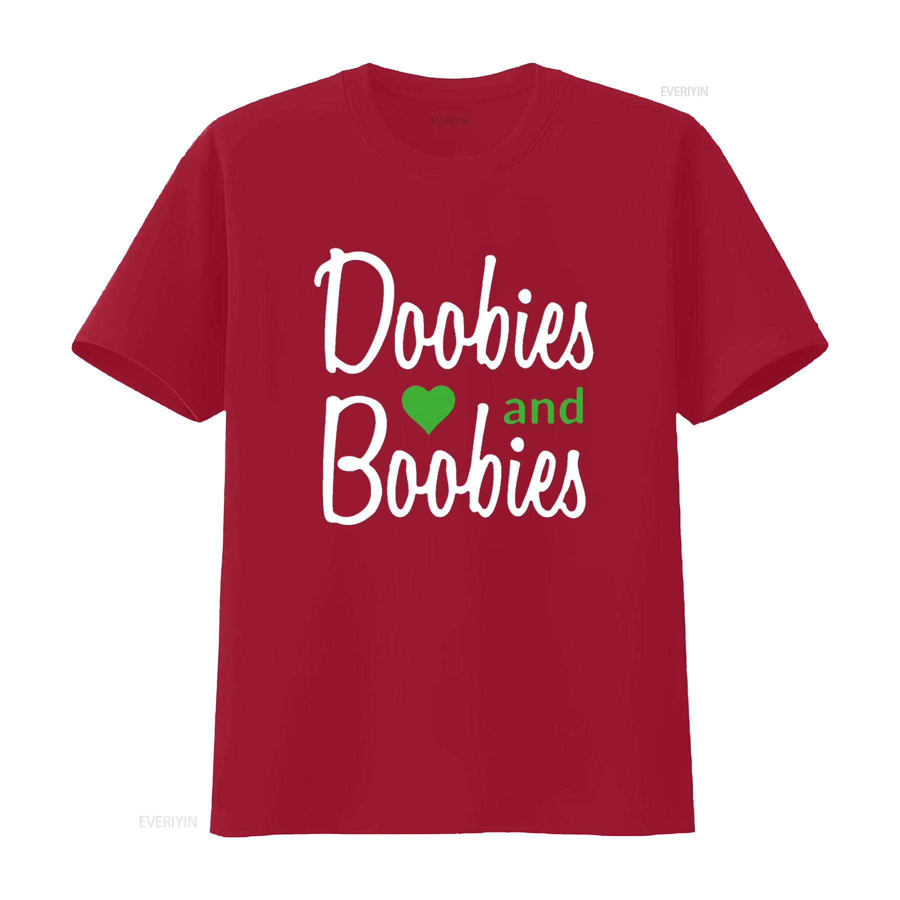 I Love Doobies And Boobies T Shirt vintage Washed Comfortable Unisex Slightly designer clothes streetwear Stylish S