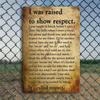 Vintage Iron Metal Sign 12x8 Inch, Rustic Waterproof Wall Art Respect Quote, Nostalgic Decor for Home Garage