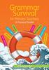 The Grammar Survival for Primary Teachers : A Practical Toolkit Book