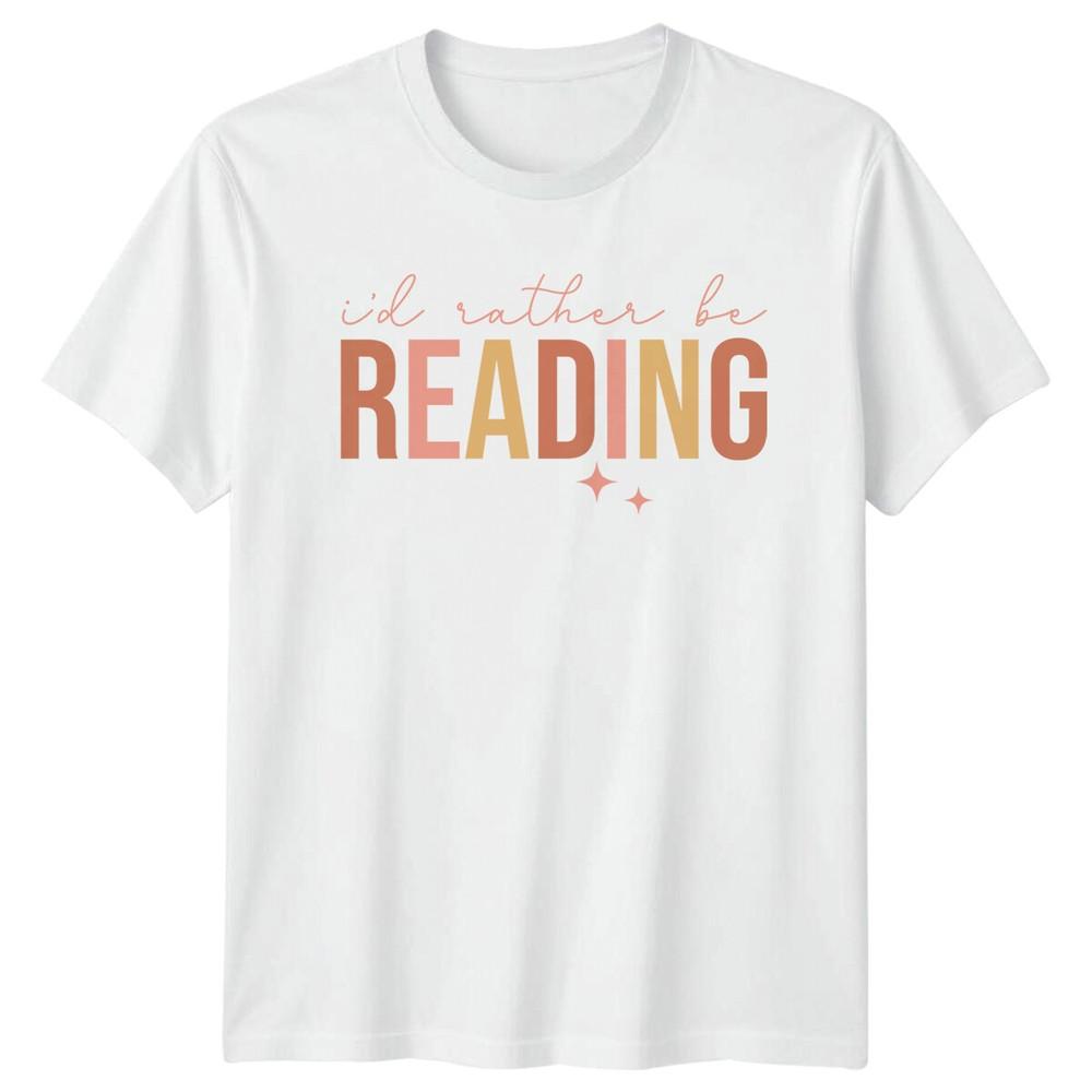 Reading Lover TShirt Id Rather Be Reading Bookworm Tee Gift S