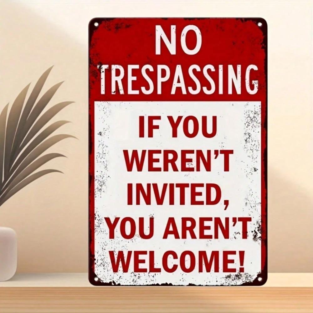 Funny No Trespassing Vintage Metal Sign, Rustic Tin Plaque Red Border Waterproof for Garage Man Cave Farmhouse Decor