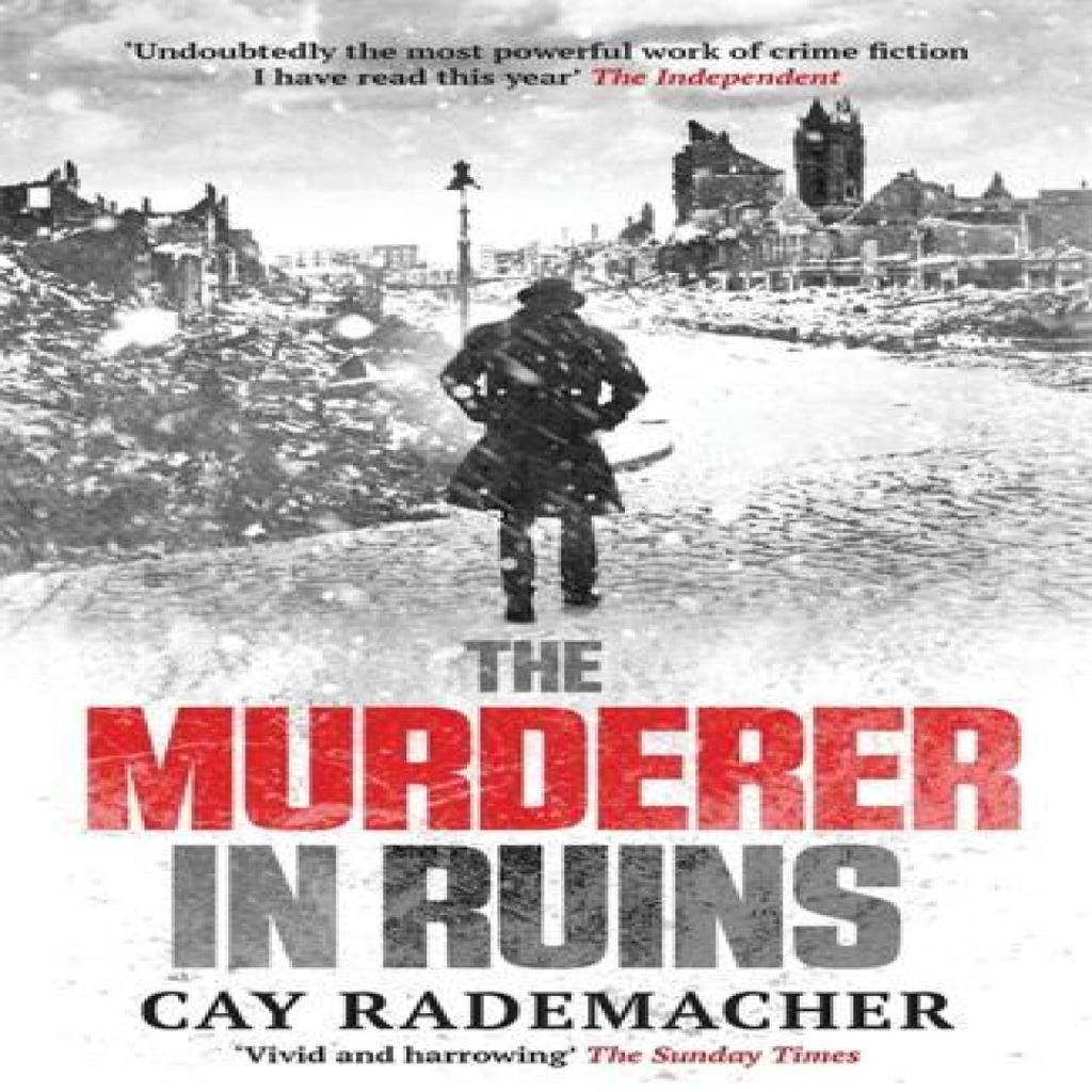 The Murderer in Ruins by Cay Rademacher Paperback Book 9781910050484