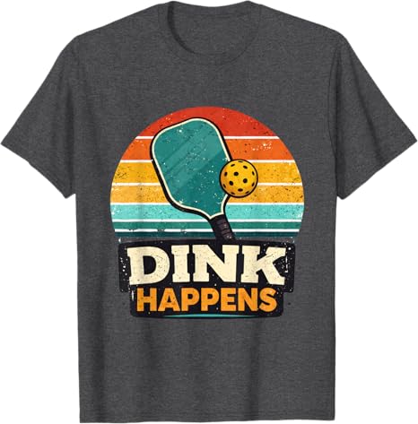 Dink Happens Pickleball Funny Player Retro Paddle Ball TShirt Y2k Sportswear Outdoor Clothes for Women Unisex Novelty Gift Tee Top S