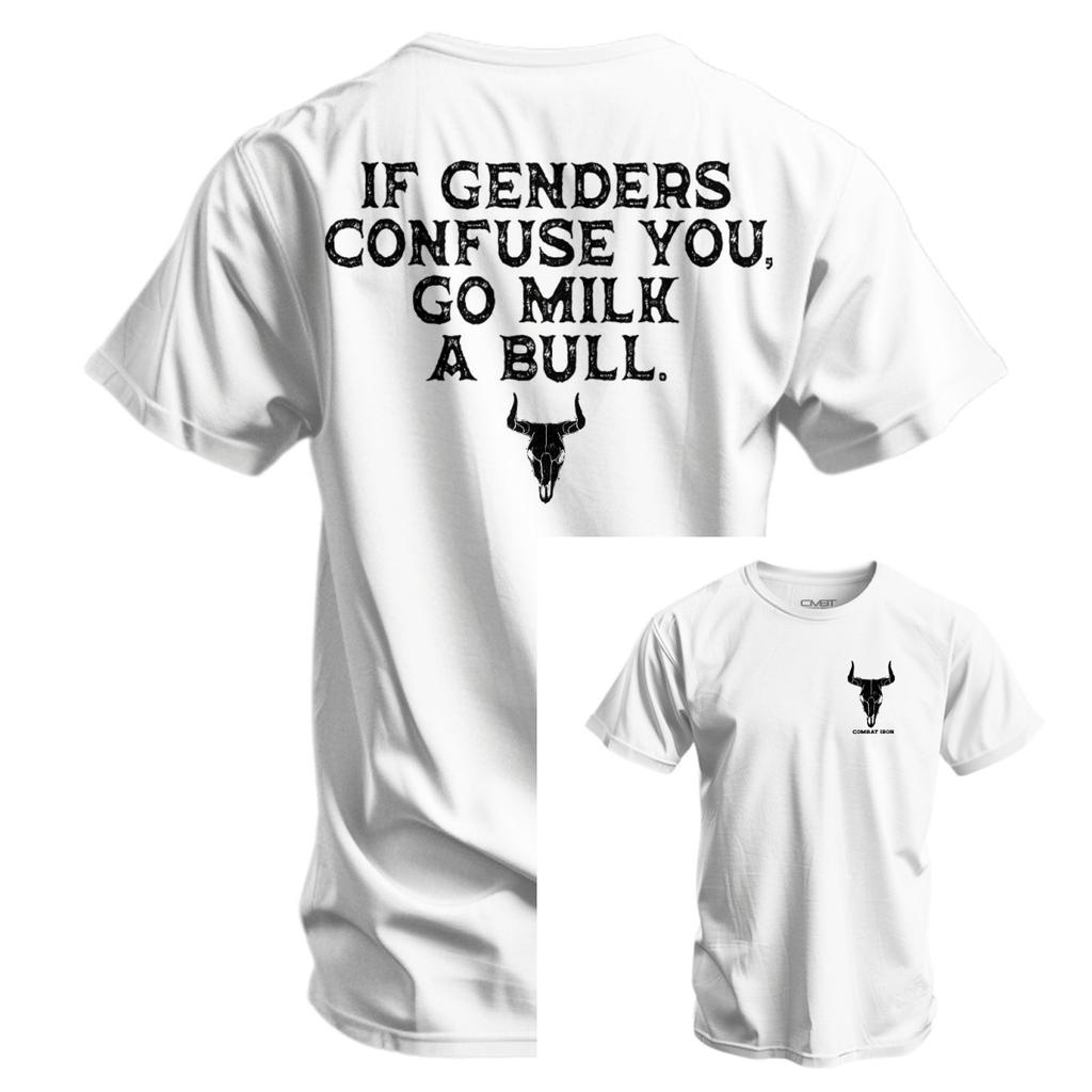 Wenn Geschlechter Sie verwirren, melken Sie einen Stier Herren - Combat Iron Militär-T-Shirt - Geeignet für Sport