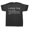 Lustige Camping Definition Camp Grafik T-Shirts Herren Damenmode Lässiges Übergroßes T-Shirt 100% Baumwolle Lockeres Übergroßes T-Shirt