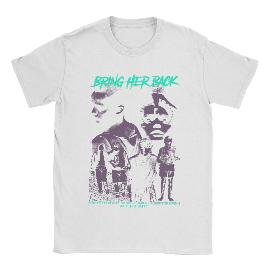 Unisex T-Shirts Bring Her Back Film Lustige Reine Baumwolle T-Shirts Kurzarm T-Shirts Rundhals Oberteile Sommer