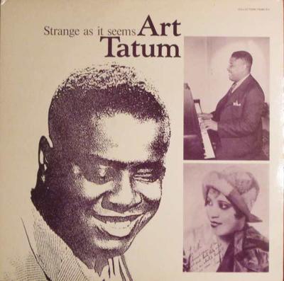 LP Record ART TATUM - Strange As It Seems 011 Collectors Item 1983 UK Jazz Used