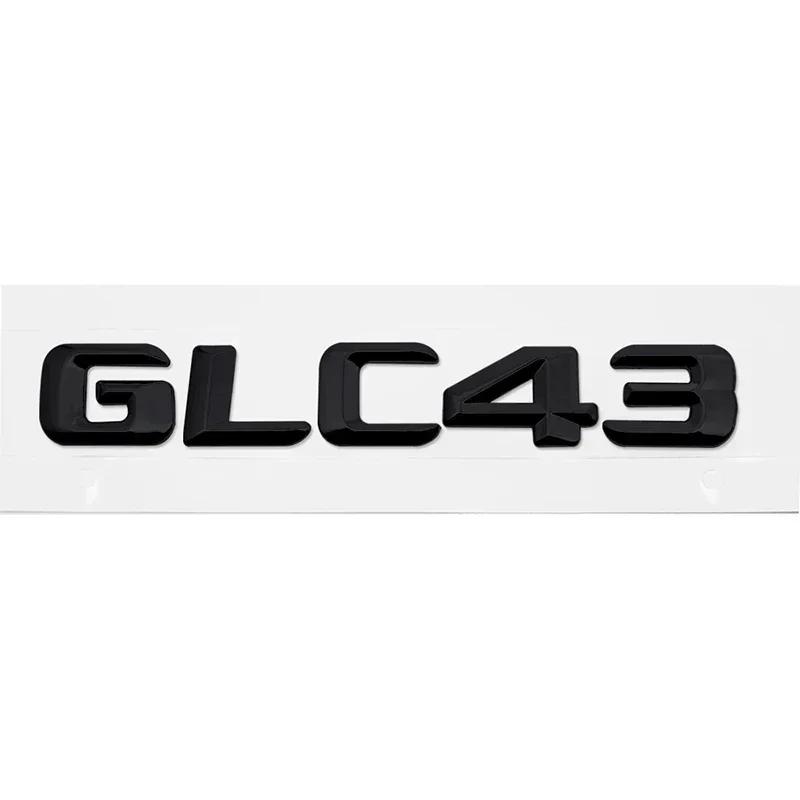 

3D Car Rear Badge Tail Box Number Letter Decal for Mercedes Benz GLC43 GLC63 GLC200 GLC260 GLC300 Styling Accessories Plastic