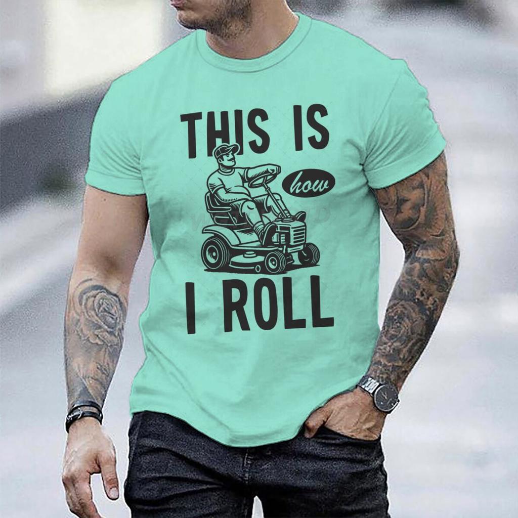 This Is How I Roll Lawn Mower Dad Tshirt Fathers Day Fun Daddy Tshirt Unisex Round Neck Short Sleeve Tees Male Tshirt Gift