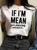 If I M Mean Ladies Size Fit for Spring & Summer Women's Clothing  Aesthetic Clothes