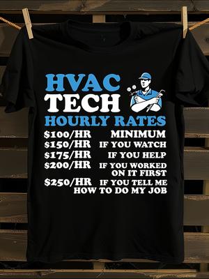 Funny HVAC Tech Hourly Rates T-shirt