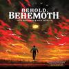 Behold Behemoth by Tate Brombal Paperback Book 9781684159109