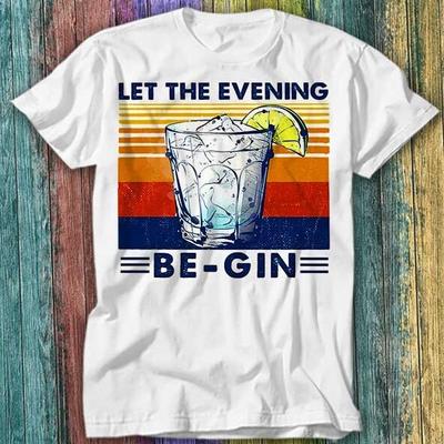 Lass den Abend beginnen Parodie Weinliebhaber T-Shirt Top Tee 258