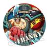 Badge Anime Luffy Trafalgar Law Zoro Sanji Chopper Nami Robin Franky Brook Jinbe Ace Sabo Kaido Big Mom Shanks