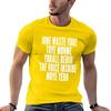 New jone waste yore toye monme yorall rediii the voice insoide moye yeddBlink182 InspiredFunny I Miss TShirt