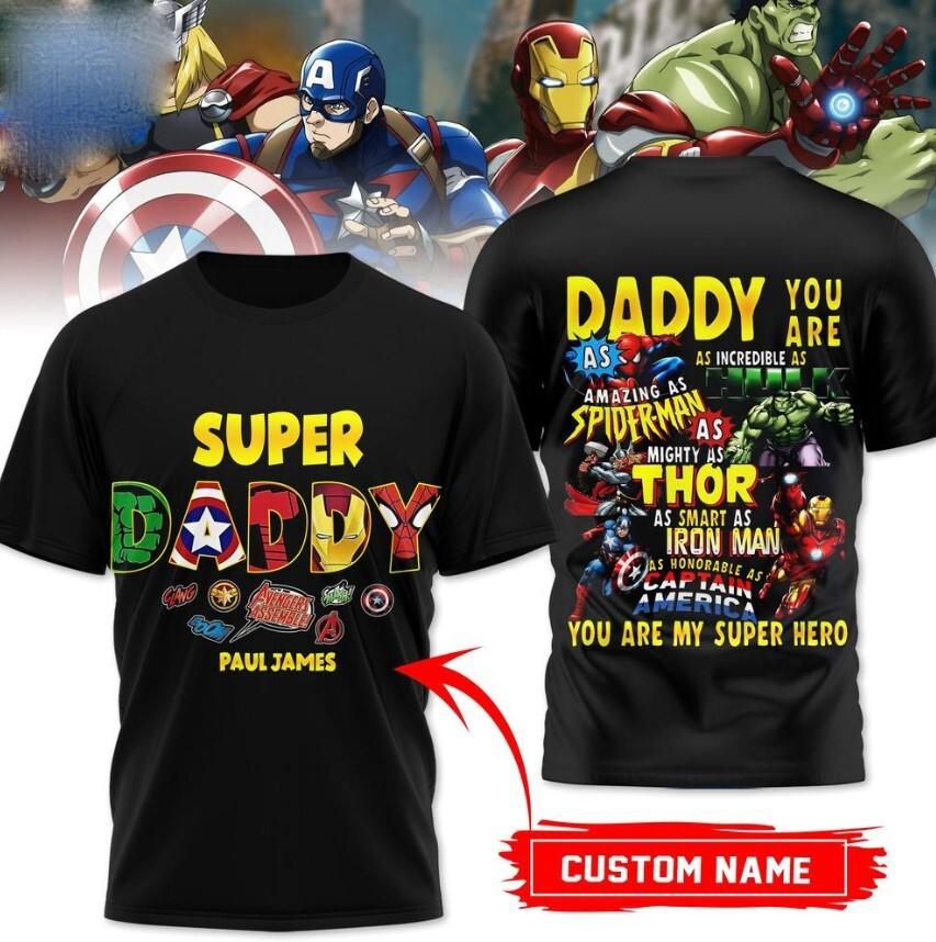 Daddy You Are My Super Hero Limited Edition Tee Shirt 2026 Father Day Gift XXXXL