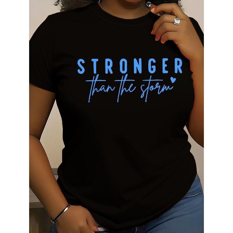 Plus Size Womens Stronger Than The Storm Print Crew Neck T Shirt Casual Short Sleeve Polyester Knitted Spring Summer Top